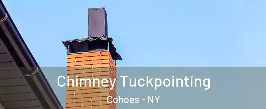  Chimney Tuckpointing Cohoes - NY