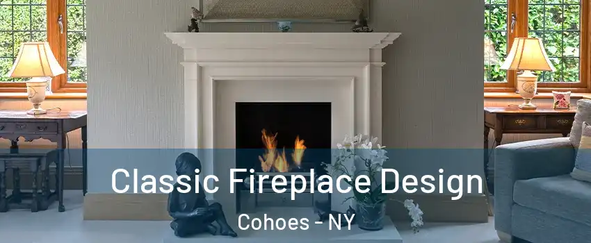  Classic Fireplace Design Cohoes - NY