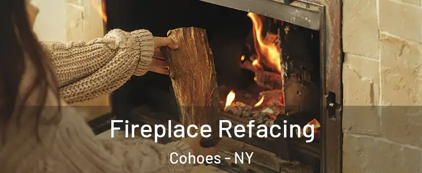  Fireplace Refacing Cohoes - NY